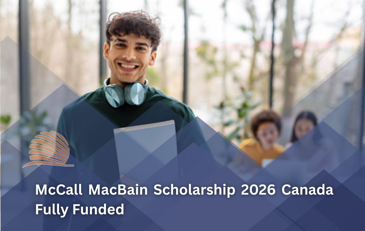 McCall MacBain Scholarship 2026 in Canada Fully Funded Master's